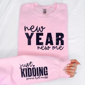 New Year New Me | Funny New Year's Crewneck Sweatshirt